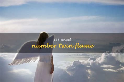 435 angel number twin flame